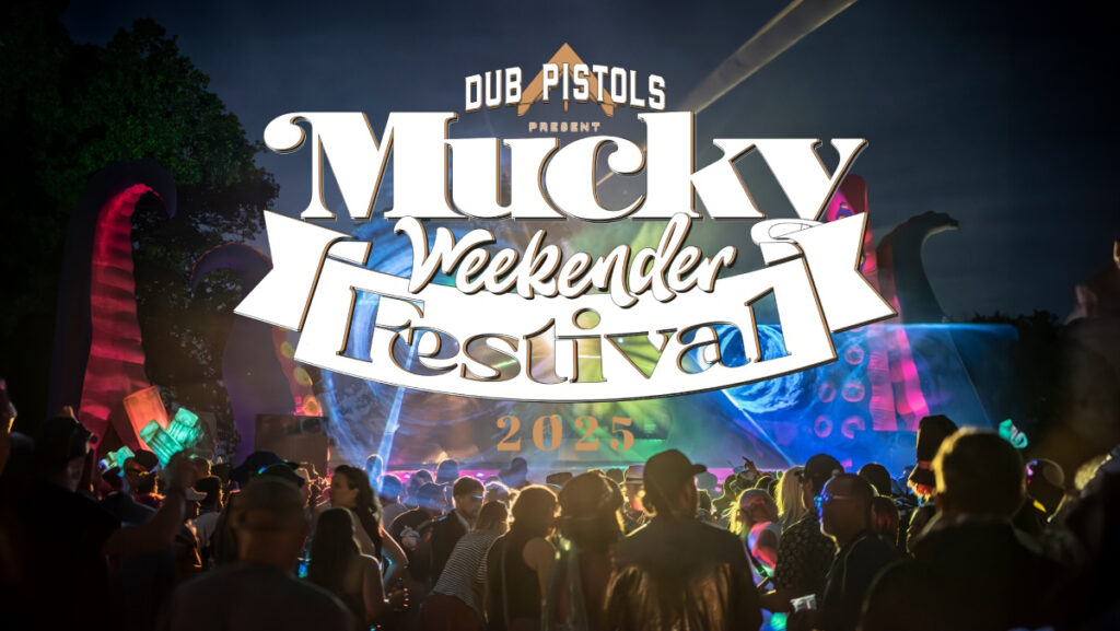 Mucky Weekender 2025: First Wave of Artists Announced!
