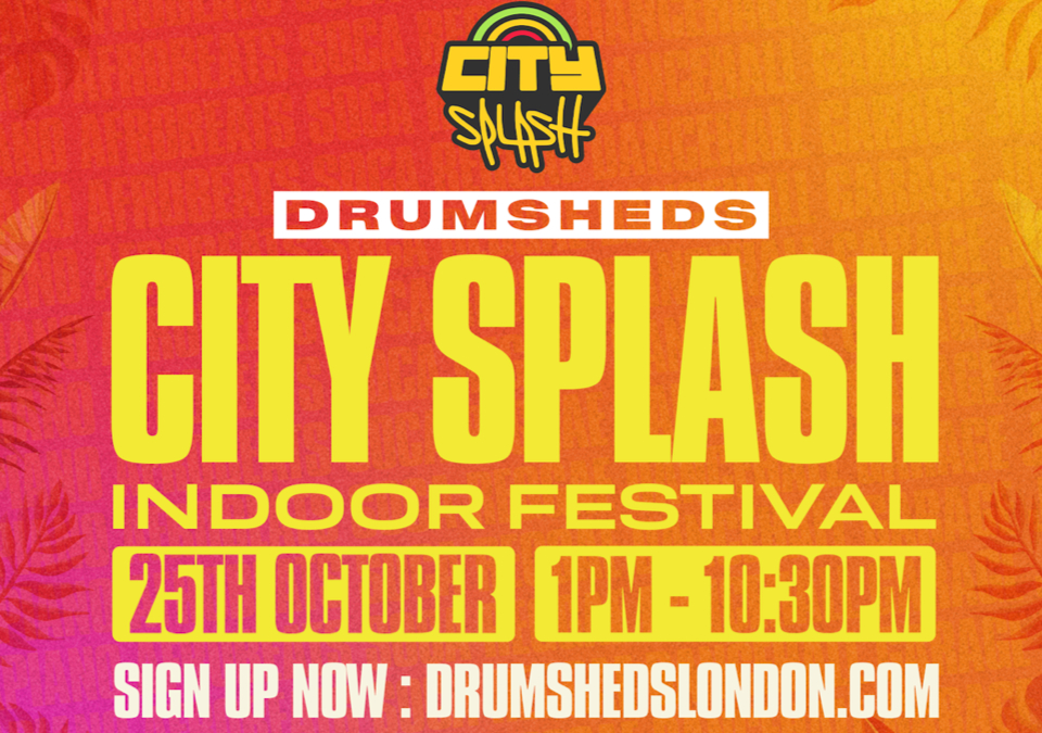 City Splash - Drumsheds