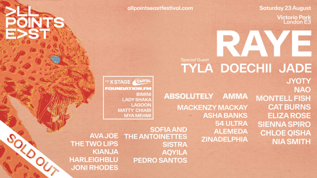 All Points East: Full line up for RAYE's